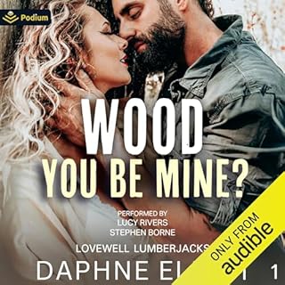 Wood You Be Mine? Audiolibro Por Daphne Elliot arte de portada