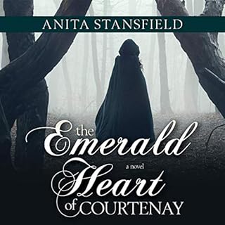 The Emerald Heart of Courtenay Audiobook By Anita Stansfield cover art