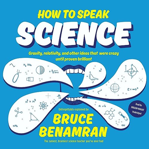 How to Speak Science Audiobook By Bruce Benamran, Stephanie Delozier Strobel cover art