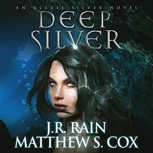 Deep Silver Audiobook By J.R. Rain, Matthew S. Cox cover art