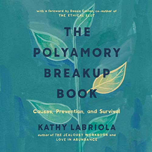 The Polyamory Breakup Book Audiolibro Por Kathy Labriola arte de portada