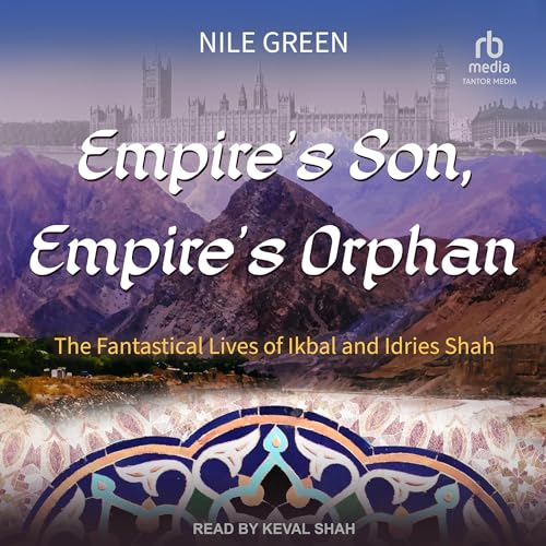 Empire's Son, Empire's Orphan Audiolibro Por Nile Green arte de portada