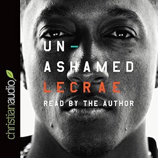 Unashamed Audiobook By Lecrae Moore cover art