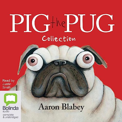 Pig the Pug Collection Audiolibro Por Aaron Blabey arte de portada