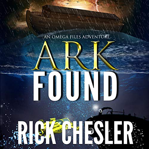 Ark Found: An Omega Files Adventure cover art