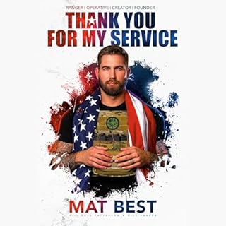 Thank You for My Service Audiobook By Mat Best, Ross Patterson, Nils Parker cover art