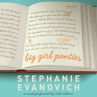 Big Girl Panties Audiobook By Stephanie Evanovich cover art