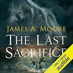 The Last Sacrifice Audiolibro Por James A. Moore arte de portada