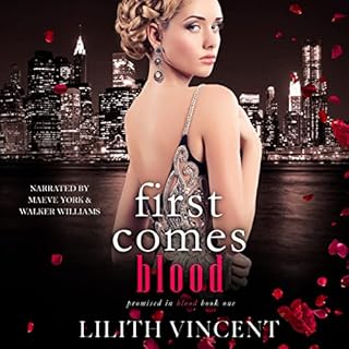 First Comes Blood Audiobook By Lilith Vincent cover art