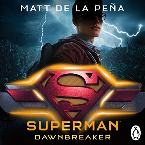 Superman: Dawnbreaker Audiolibro Por Matt de la Peña arte de portada