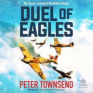 Duel of Eagles Audiobook By Peter Townsend cover art