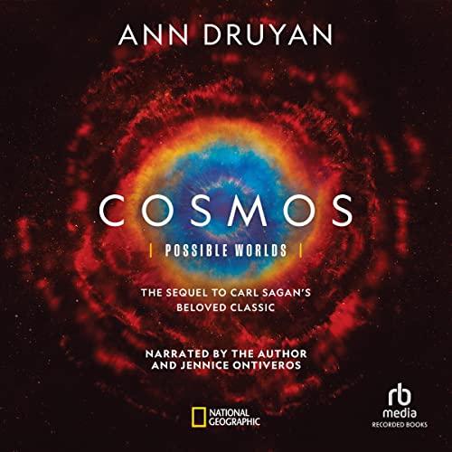 Cosmos: Possible Worlds Audiobook By Ann Druyan cover art