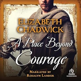 A Place Beyond Courage Audiobook By Elizabeth Chadwick cover art