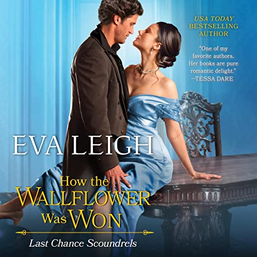 How the Wallflower Was Won Audiobook By Eva Leigh cover art