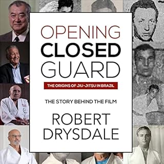 Opening Closed-Guard Audiobook By Robert Drysdale cover art