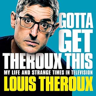 Gotta Get Theroux This cover art