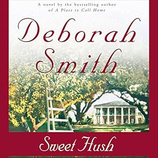 Sweet Hush Audiobook By Deborah Smith cover art