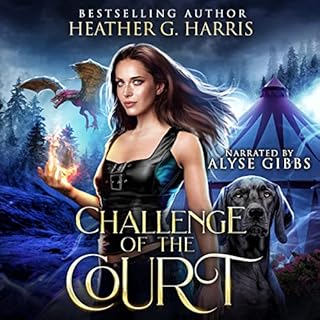 Challenge of the Court Audiobook By Heather G. Harris cover art