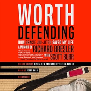 Worth Defending Audiobook By Richard Bresler, Scott Burr cover art