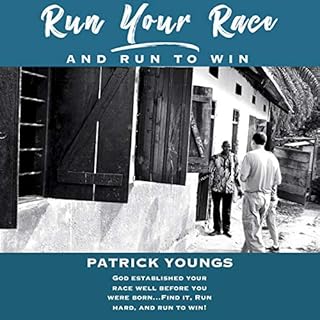 Run Your Race Audiobook By Patrick Youngs cover art