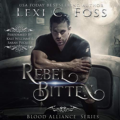 Rebel Bitten Audiobook By Lexi C. Foss cover art