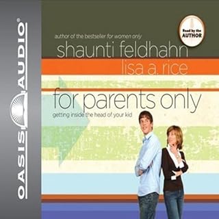 For Parents Only Audiobook By Shaunti Feldhahn, Lisa Author Rice cover art