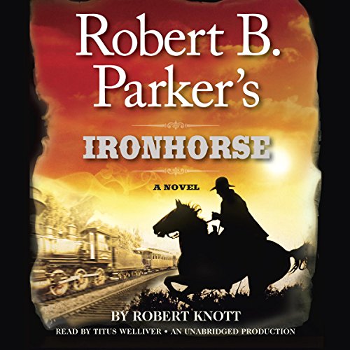 Page de couverture de Robert B. Parker's Ironhorse