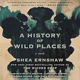 A History of Wild Places Audiolibro Por Shea Ernshaw arte de portada