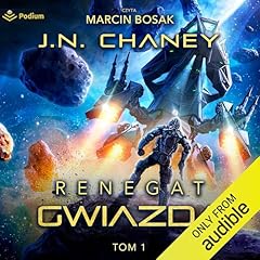 Renegat. Gwiazda. [Renegade Star] Audiolibro Por J.N. Chaney, Monika Wisniewska - translator arte de portada