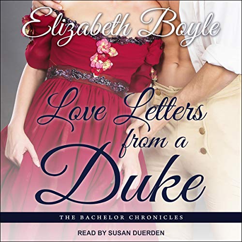 Love Letters from a Duke Audiolibro Por Elizabeth Boyle arte de portada