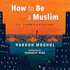 How to Be a Muslim cover art