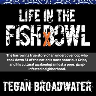 Life in the Fishbowl Audiolibro Por Tegan Broadwater arte de portada