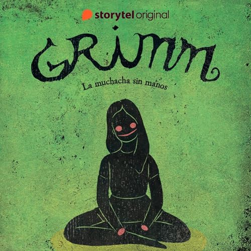 Grimm: La muchacha sin manos [Grimm: The Girl Without Hands] cover art