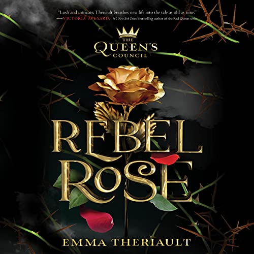 Rebel Rose Audiolibro Por Emma Theriault arte de portada