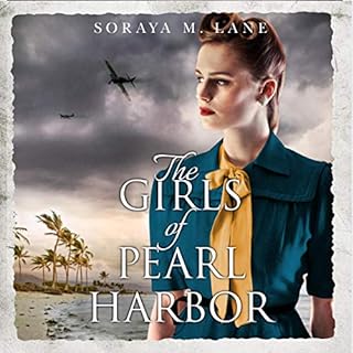 The Girls of Pearl Harbor Audiolibro Por Soraya M. Lane arte de portada