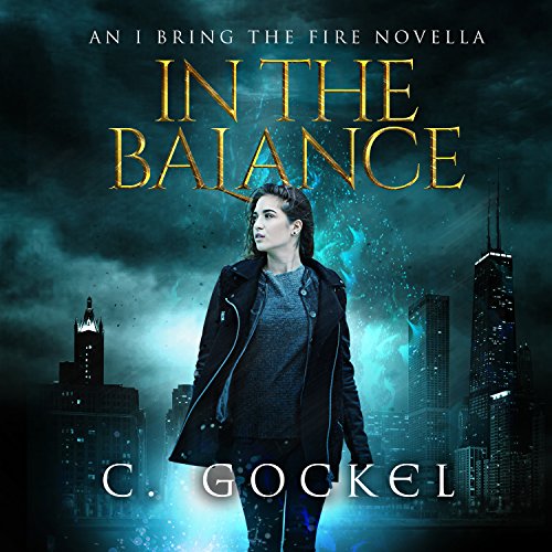 In the Balance Audiobook By C. Gockel cover art