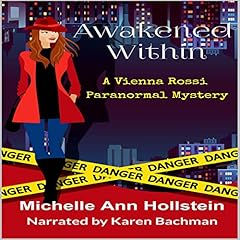 Awakened Within Audiobook By Michelle Ann Hollstein cover art