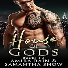 House of Gods: Books 1-3 Audiolibro Por Samantha Snow, Amira Rain arte de portada