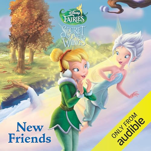 Disney Fairies: New Friends Audiobook By Disney Books cover art