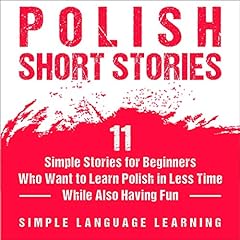 Polish Short Stories Audiolibro Por Simple Language Learning arte de portada