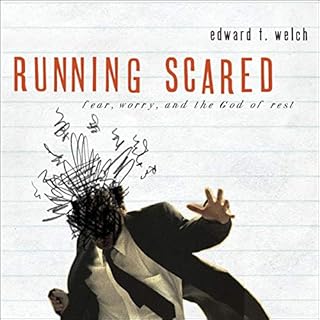 Running Scared Audiobook By Edward T. Welch cover art