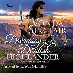 Dreaming of a Devilish Highlander Audiobook By Vonda Sinclair cover art