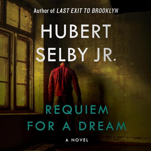 Requiem for a Dream Audiolivro Por Hubert Selby Jr. capa