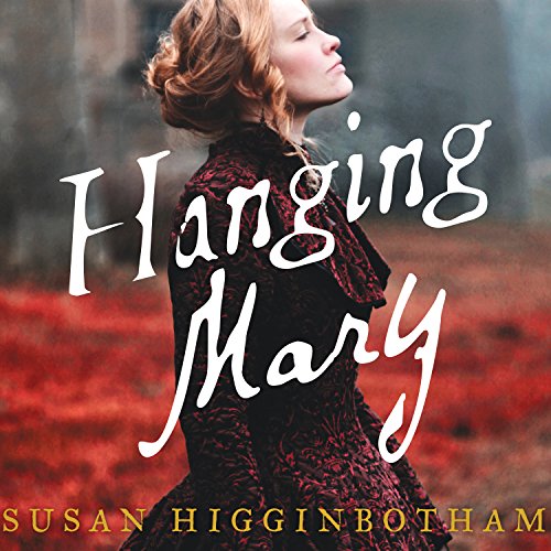 Hanging Mary Audiolibro Por Susan Higginbotham arte de portada