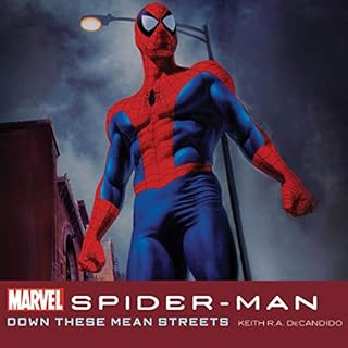 Spider-Man: Down These Mean Streets Audiolibro Por Keith R.A. DeCandido, Marvel arte de portada