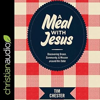 A Meal with Jesus Audiolibro Por Tim Chester arte de portada