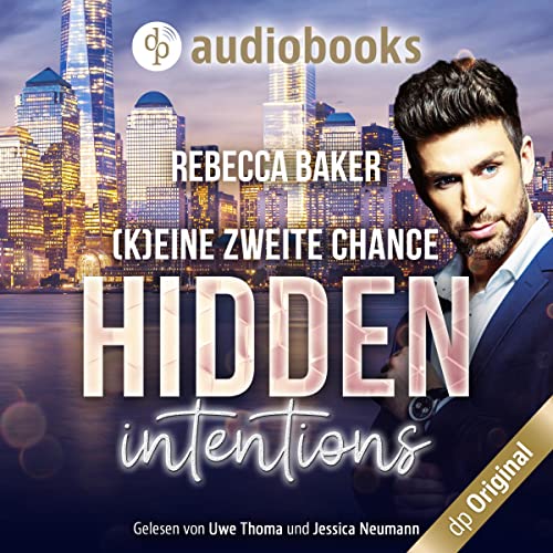 Hidden Intentions - (K)Eine zweite Chance! Audiolivro Por Rebecca Baker capa