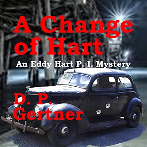 A Change of Hart Audiolibro Por D. P. Gertner arte de portada