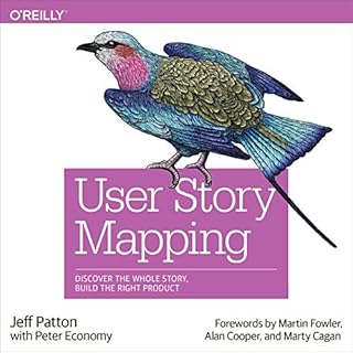 User Story Mapping Audiobook By Jeff Patton, Peter Economy - foreword cover art