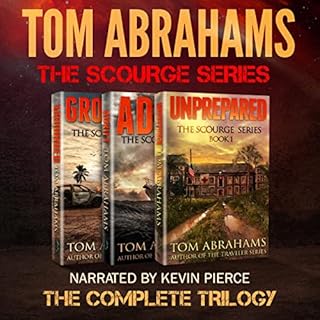 The Scourge Series: The Complete Trilogy Audiolibro Por Tom Abrahams arte de portada